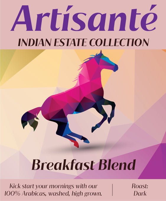 Breakfast Blend - Artisanté.in