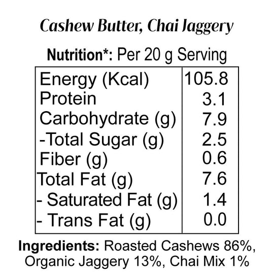 Cashew Butter Chai, Jaggery - Artisanté.in