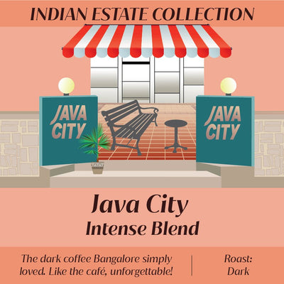 Java City Intense Blend Indian Coffee Artisanté.in